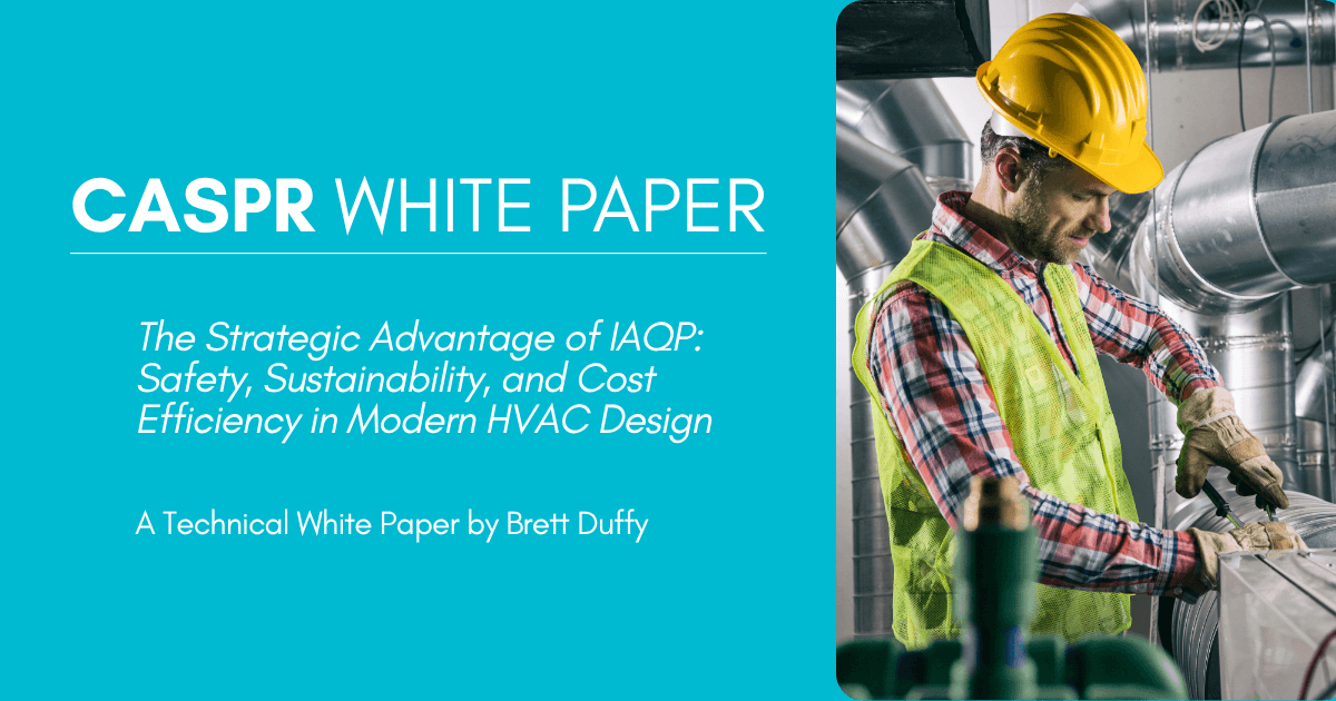 White paper titled “The Strategic Advantage of IAQP” alongside an HVAC engineer reviewing system design in a modern commercial setting